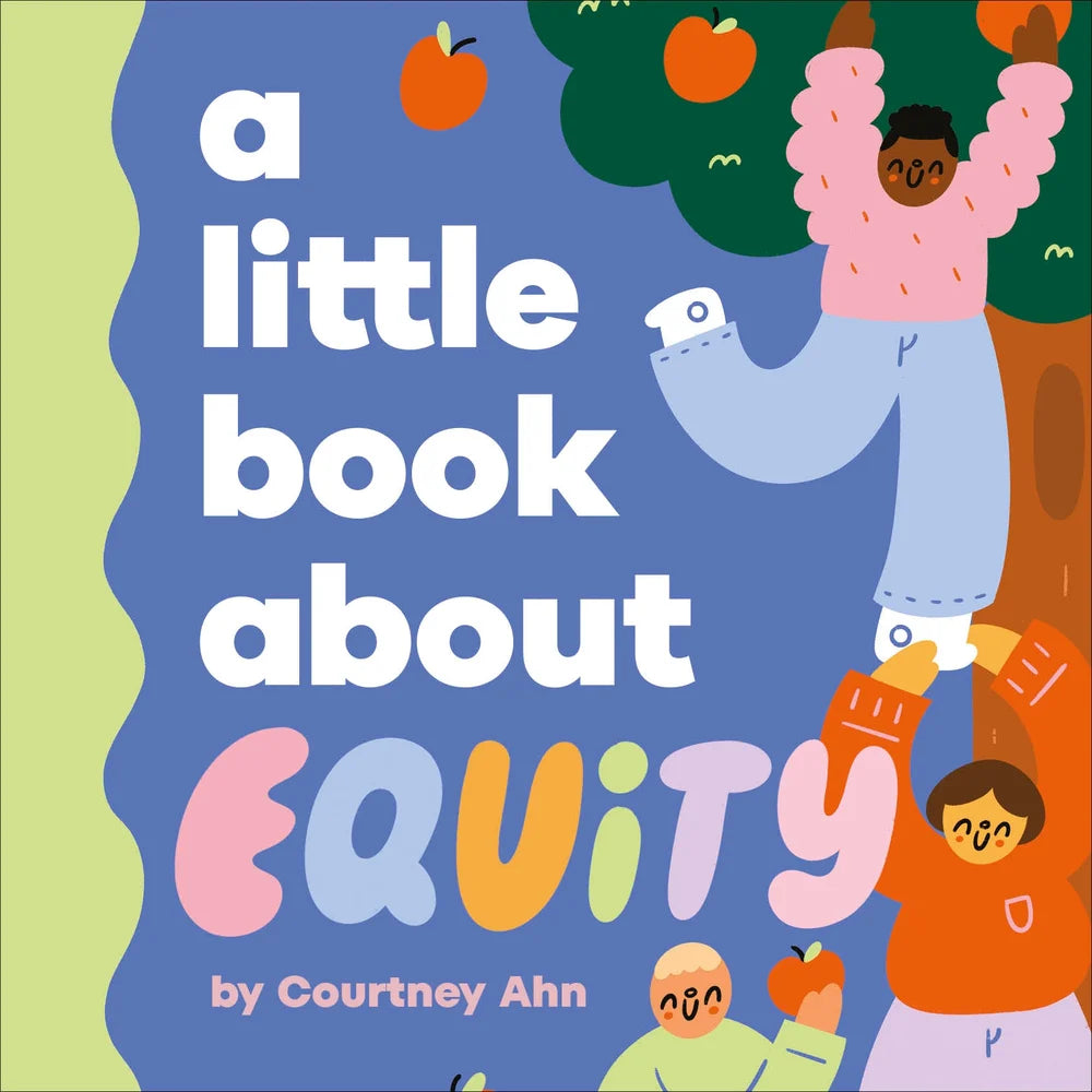 A Little Book About Equity | Courtney Ahn (Author)