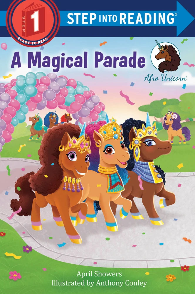Afro Unicorn: A Magical Parade | April Showers (Author) + Anthony Conley (Illustrator)