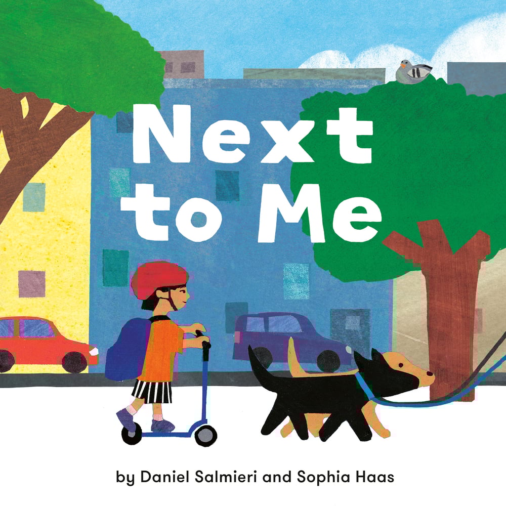 Next to Me | Daniel Salmieri (Author) + Sophia Haas (Author)