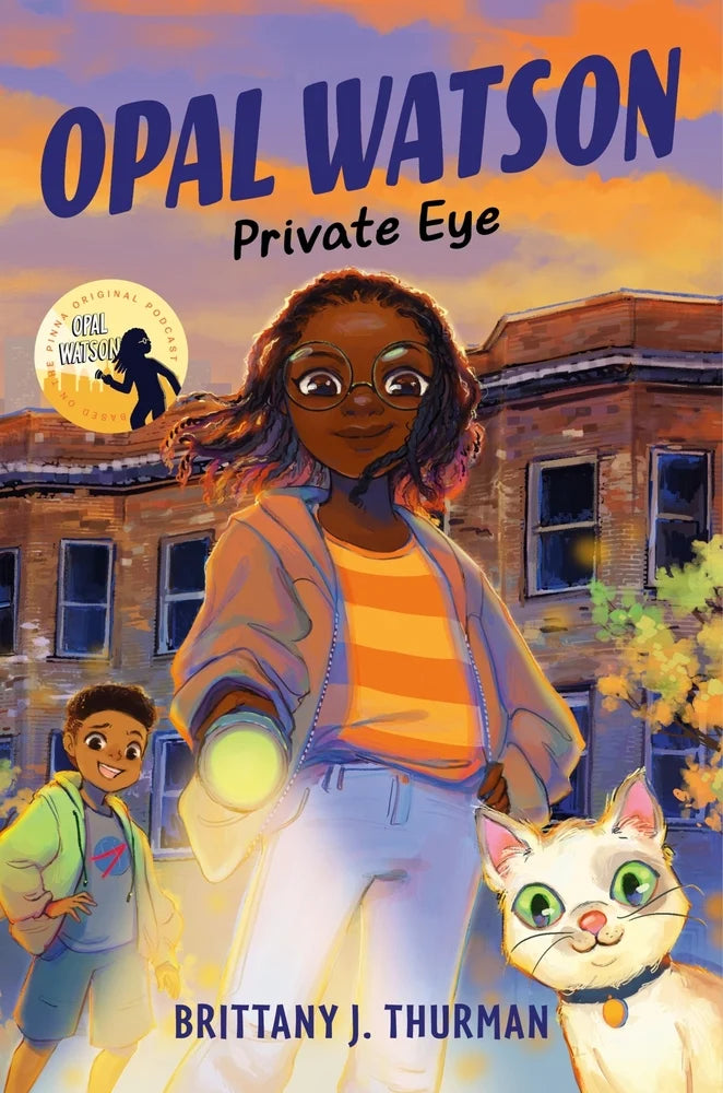 Opal Watson: Private Eye | Brittany J. Thurman (Author)
