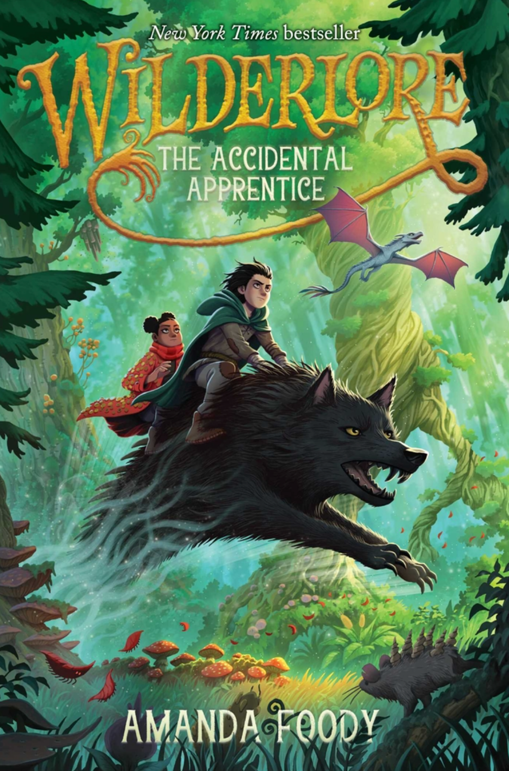 The Accidental Apprentice (Wilderlore #1) | Amanda Foody