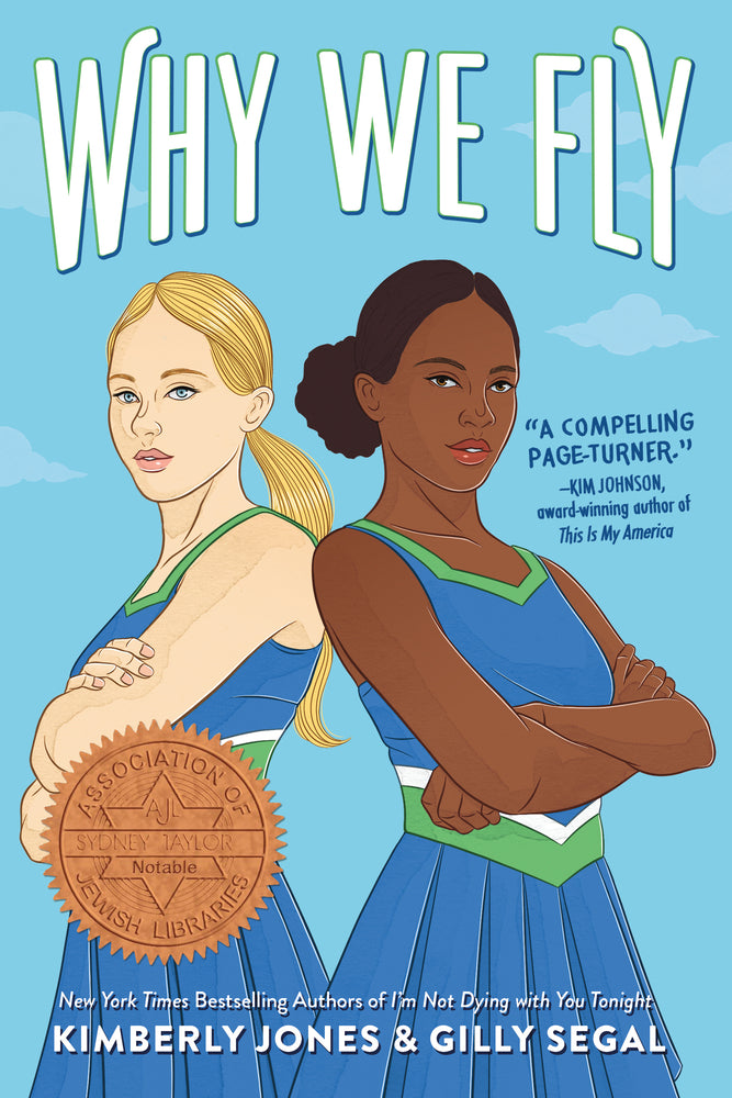 Why We Fly | Kimberly Jones + Gilly Segal