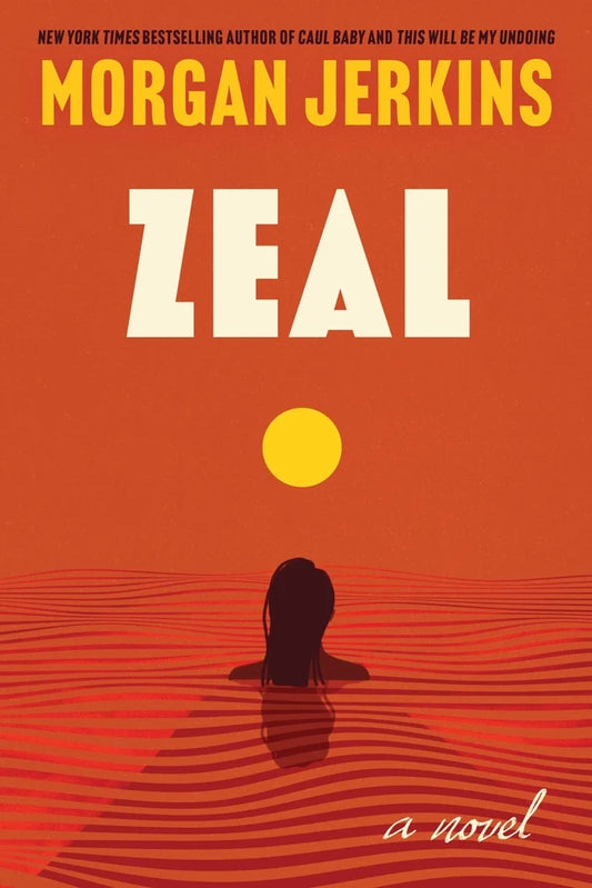 Zeal A Novel | Morgan Jerkins (Author)