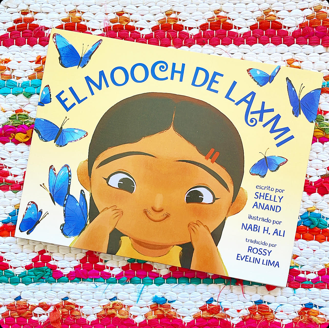 El Mooch de Laxmi | Shelly Anand (Author) + Nabi H. Ali (Illustrator) + Rossy Evelin Lima (Translator)
