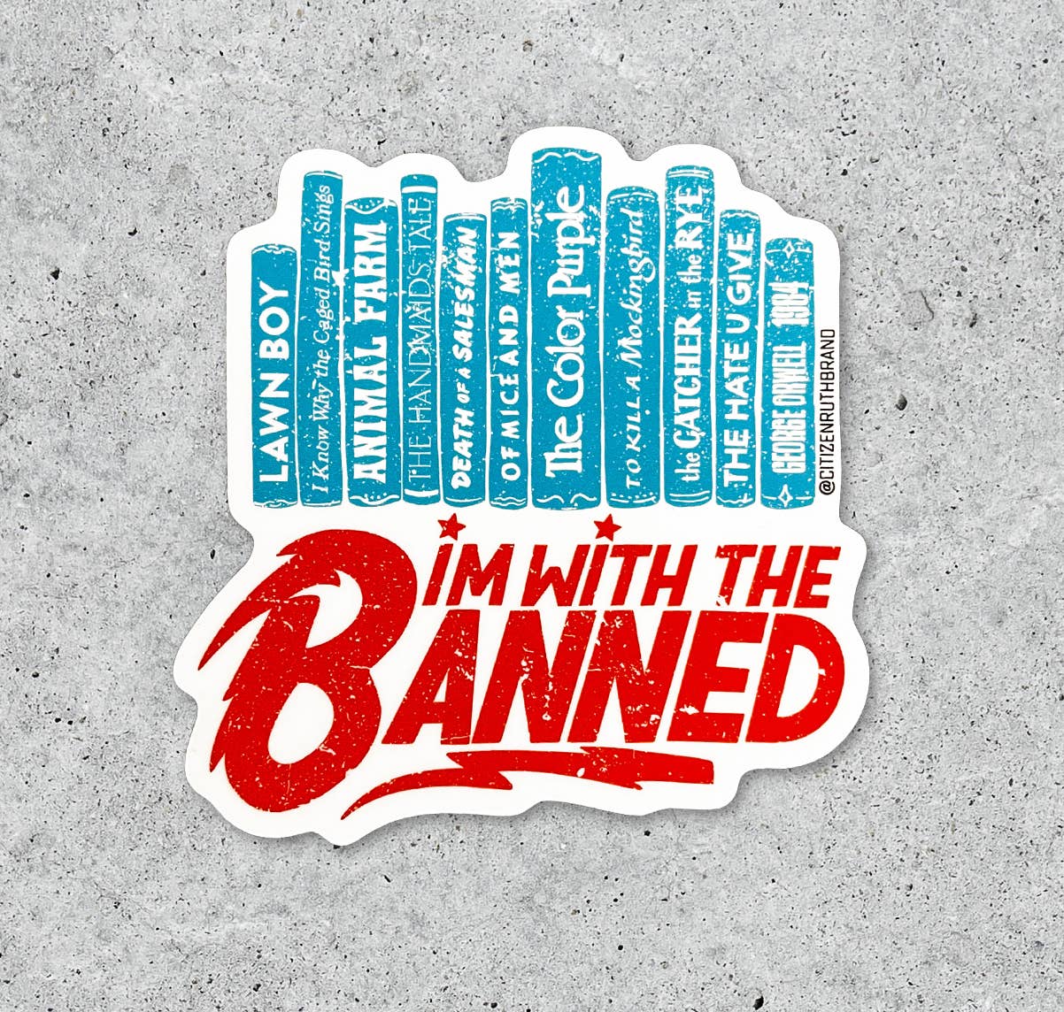 I'm With The Banned Books Bowie Style vinyl sticker