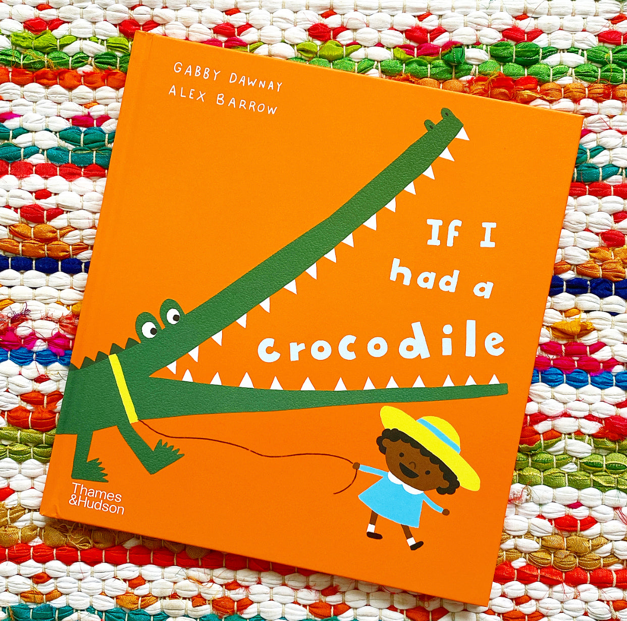 If I Had a Crocodile | Gabby Dawnay (Author), Alex Barrow (Illustrator)