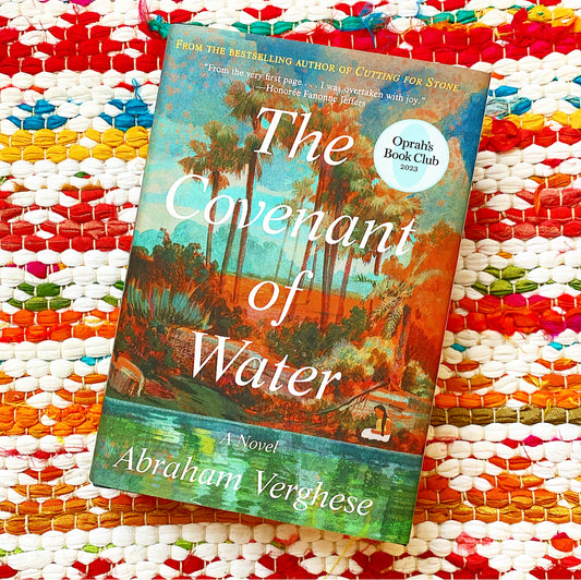 The Covenant of Water (Oprah's Book Club) | Abraham Verghese