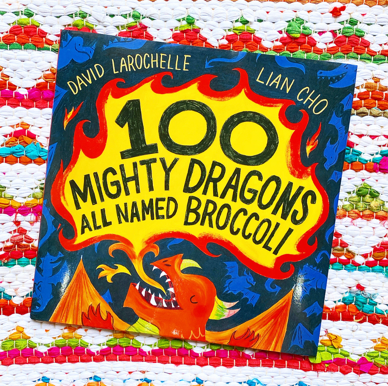 100 Mighty Dragons All Named Broccoli | David Larochelle