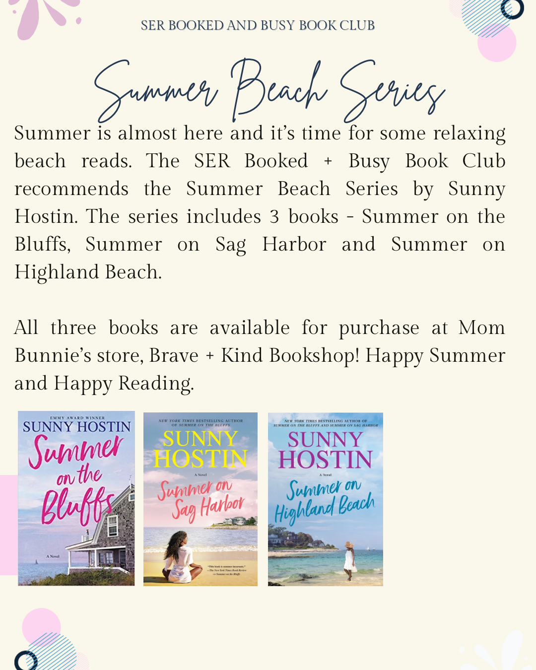 Summer SER Booked and Busy Club | Summer Beach Series by Sunny Hostin