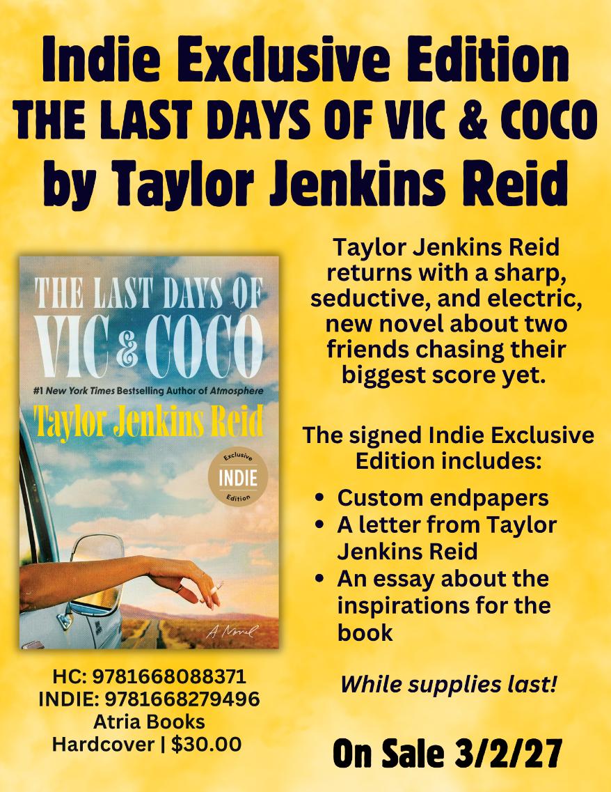 PREORDER | EXCLUSIVE INDIE EDITION OF The Last Days of Vic & Coco by Taylor Jenkins Reid | OUT MARCH 2, 2027