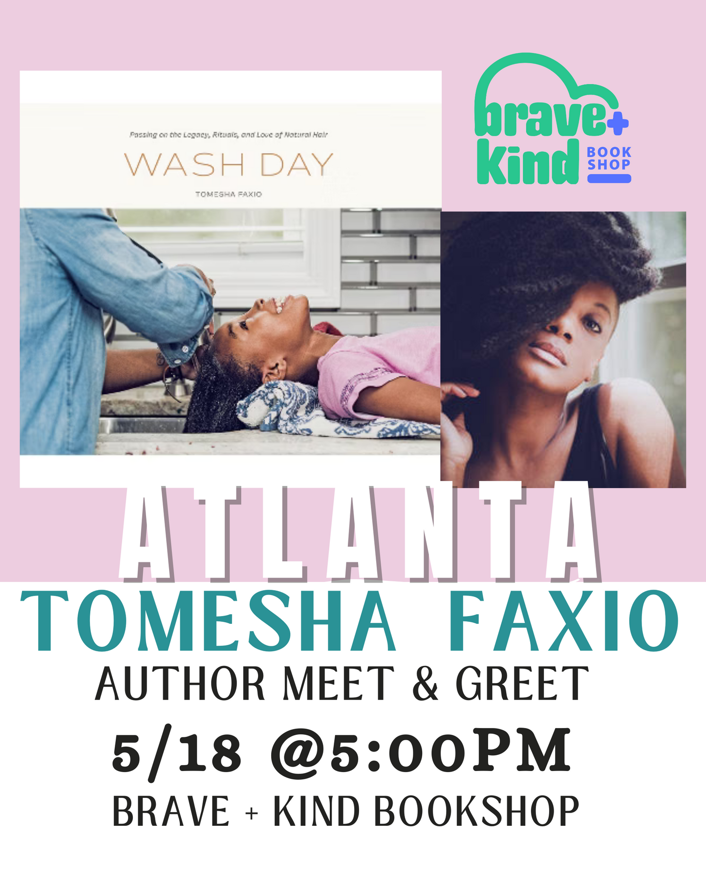 MEET AUTHOR TOMESHA FAXIO | Wash Day: Passing on the Legacy, Rituals, and Love of Natural Hair | May 18th