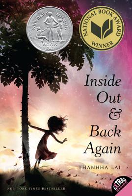 Inside Out and Back Again: A Newbery Honor Award Winner | Thanhhà Lai