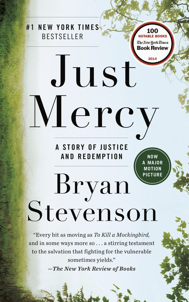 Just Mercy: A Story of Justice and Redemption | Bryan Stevenson