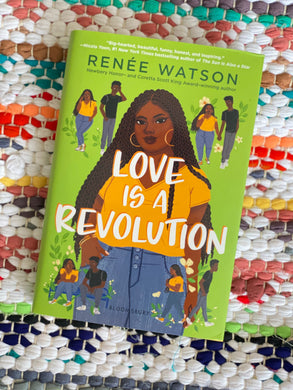 Love Is a Revolution [signed] | Renée Watson
