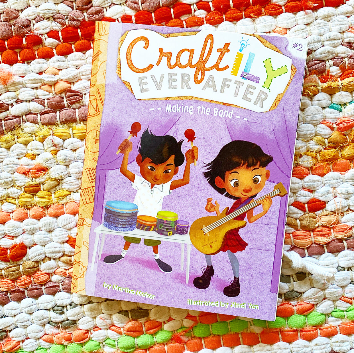 Making the Band (Craftily Ever After, Vol. 2) | Martha Maker