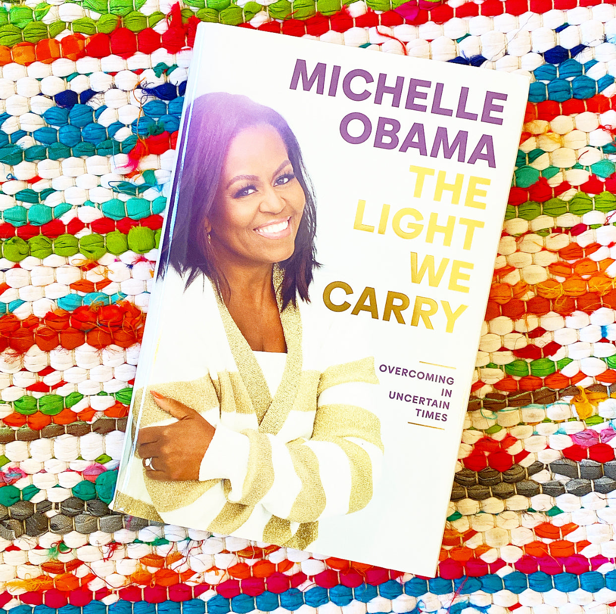 The Light We Carry: Overcoming in Uncertain Times | Michelle Obama