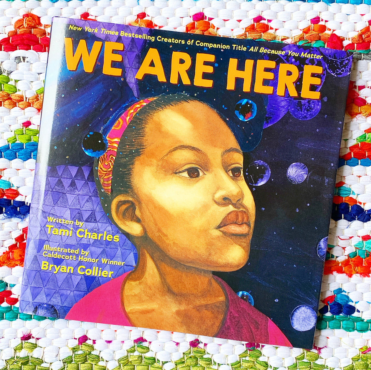 We Are Here (an All Because You Matter Book) | Tami Charles, Collier