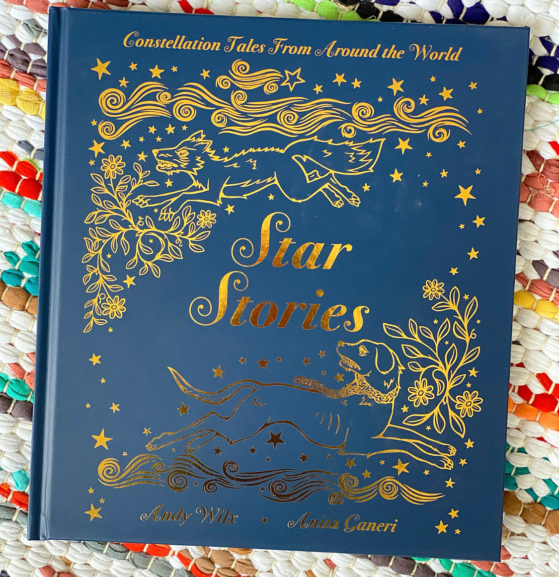 Star Stories: Constellation Tales from Around the World | Anita Ganeri
