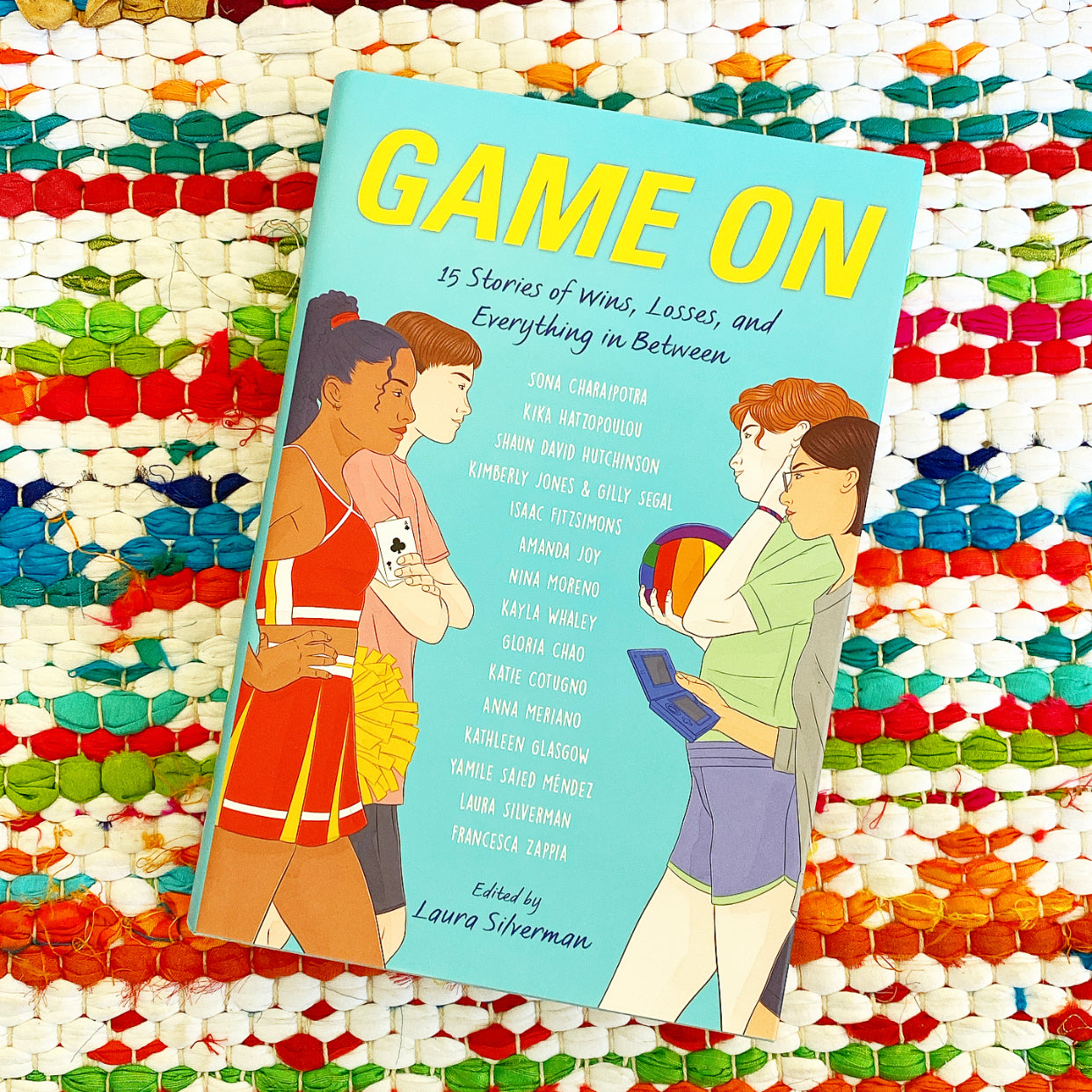Game on: 15 Stories of Wins, Losses, and Everything in Between | Laura Silverman (Edited by)