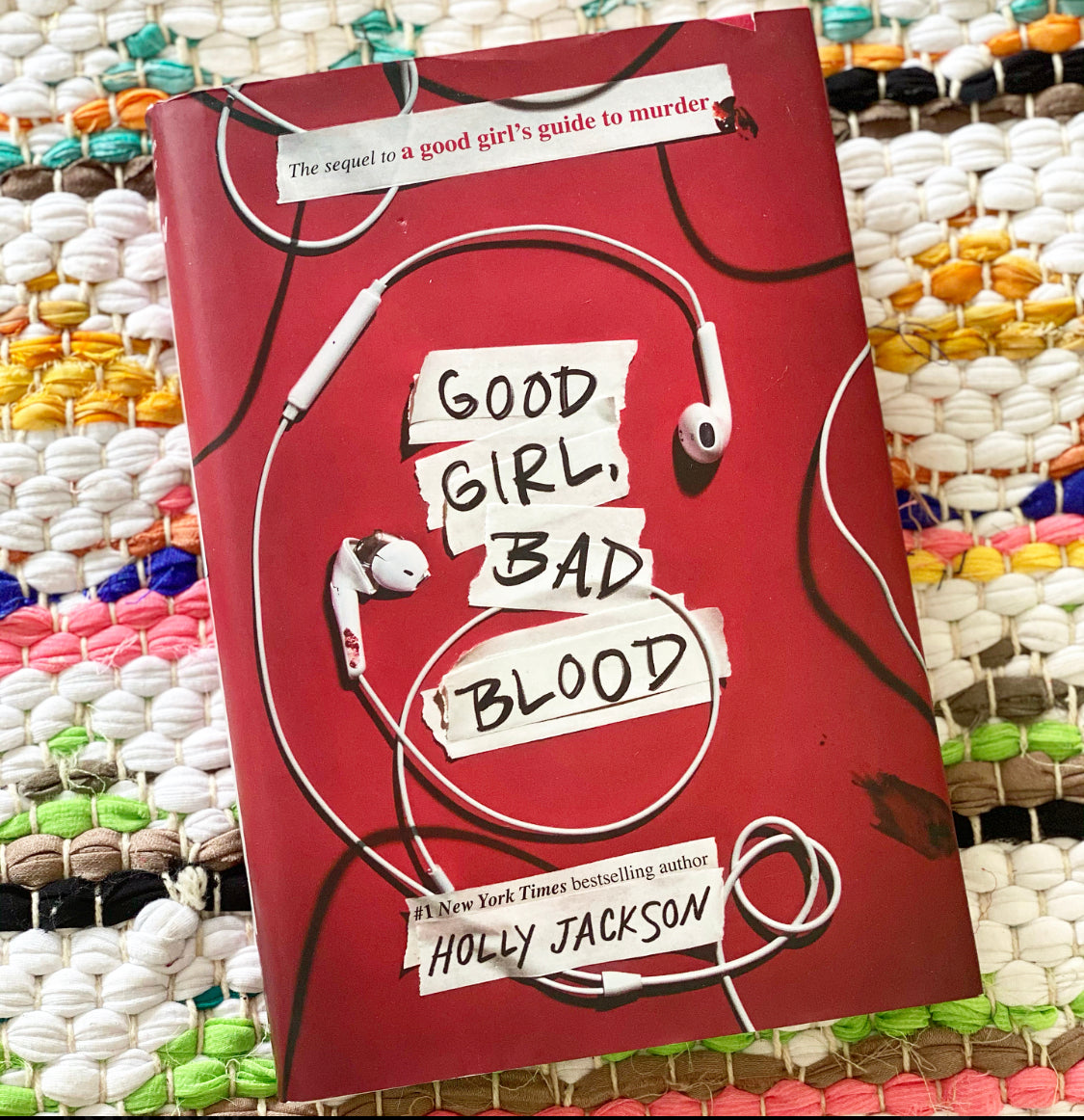 Good Girl, Bad Blood: The Sequel to a Good Girl's Guide to Murder | Holly Jackson
