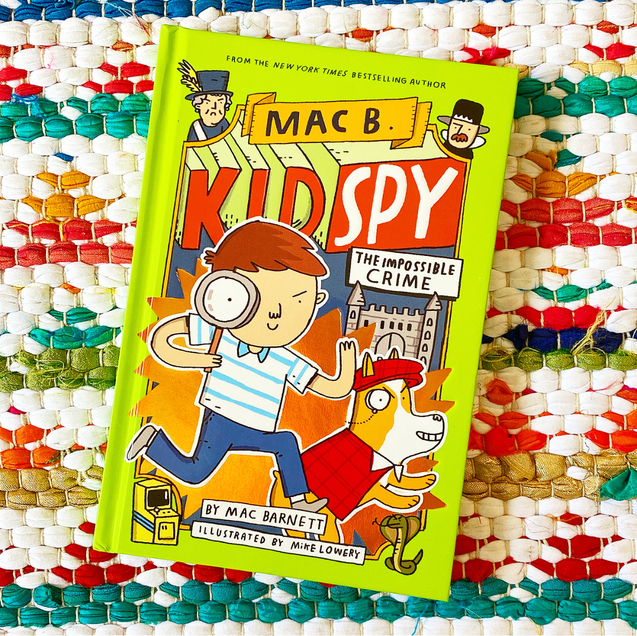 The Impossible Crime (Mac B., Kid Spy #2): Vol. 2 | Mac Barnett, Lowery