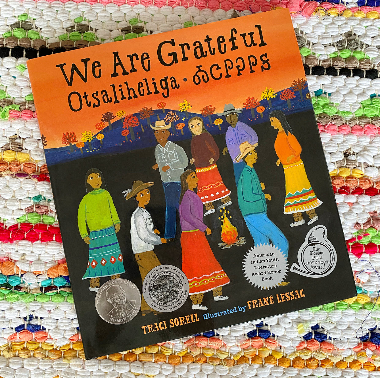 We Are Grateful: Otsaliheliga | Traci Sorell, Lessac