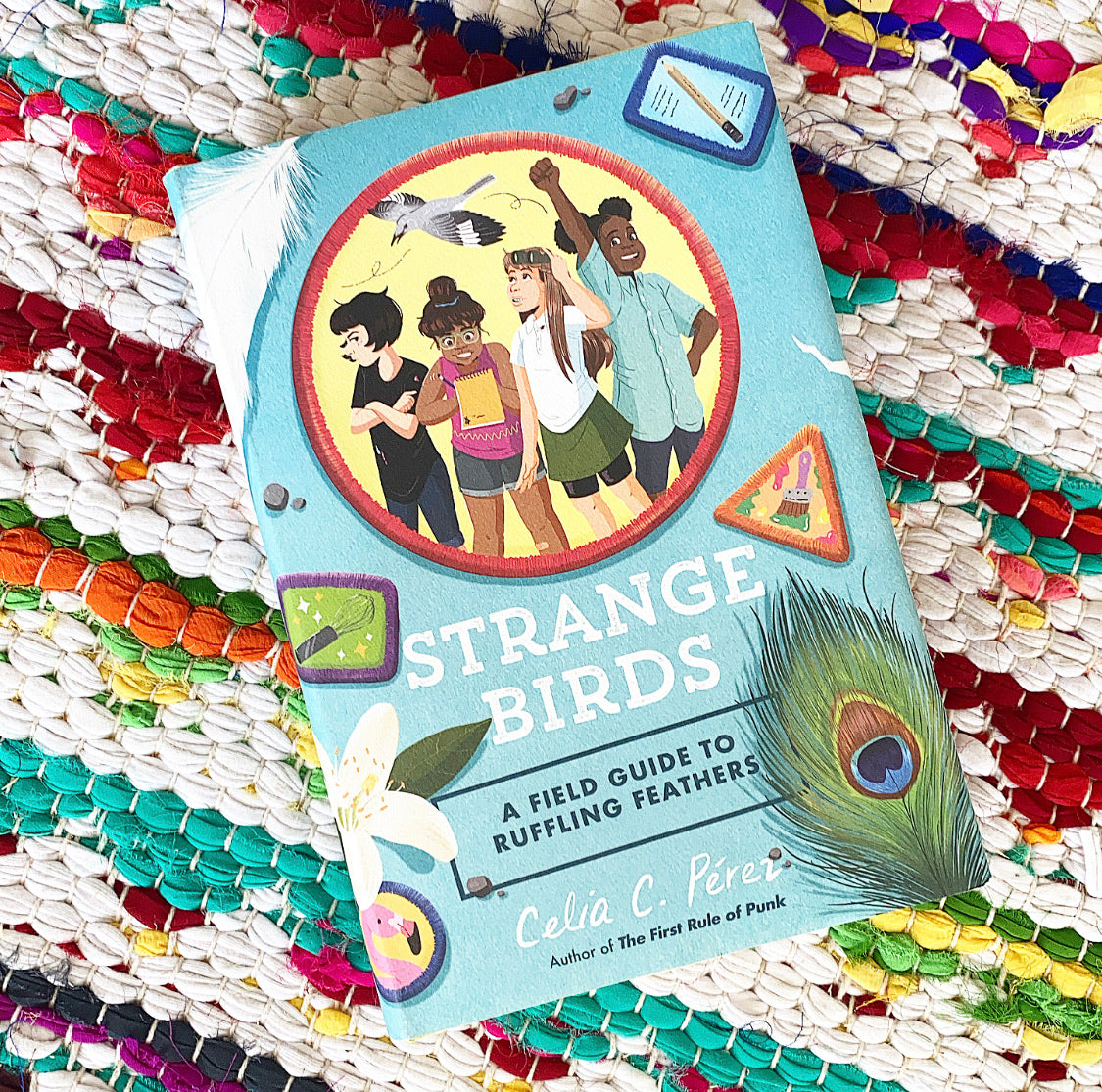 Strange Birds: A Field Guide to Ruffling Feathers | Celia C. Pérez