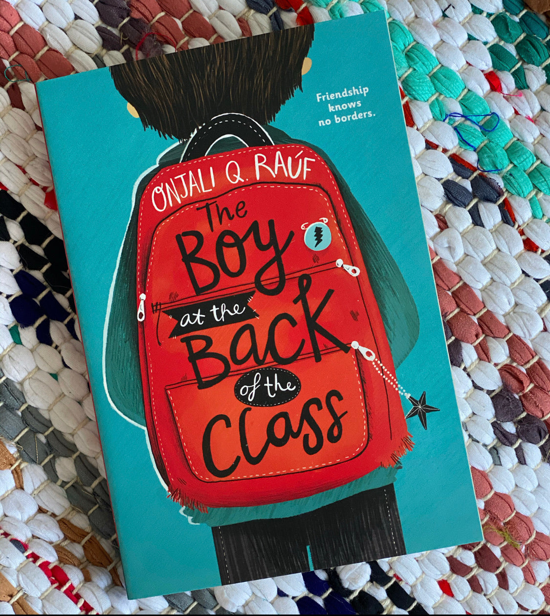 The Boy at the Back of the Class | Onjali Q Rauf