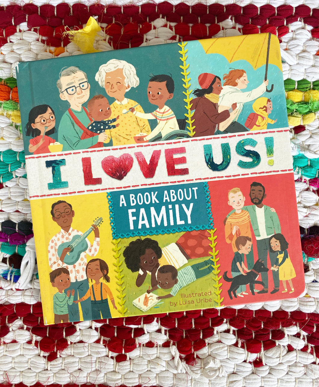I Love Us: A Book About Family | Luisa Uribe
