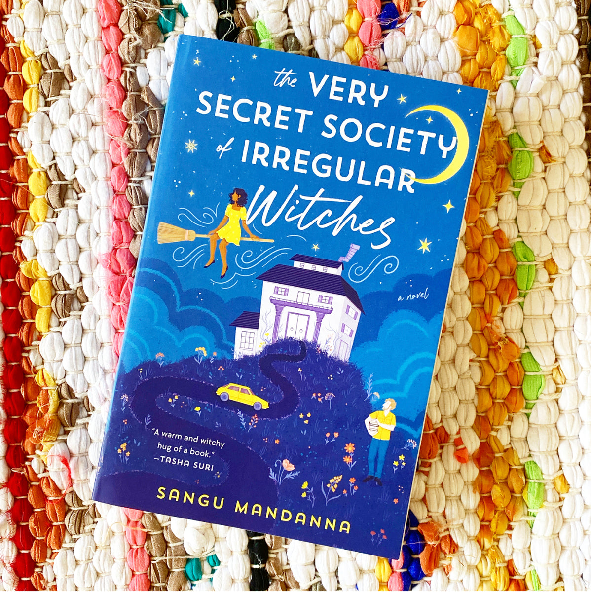 The Very Secret Society of Irregular Witches Sangu Mandanna Brave + Kind