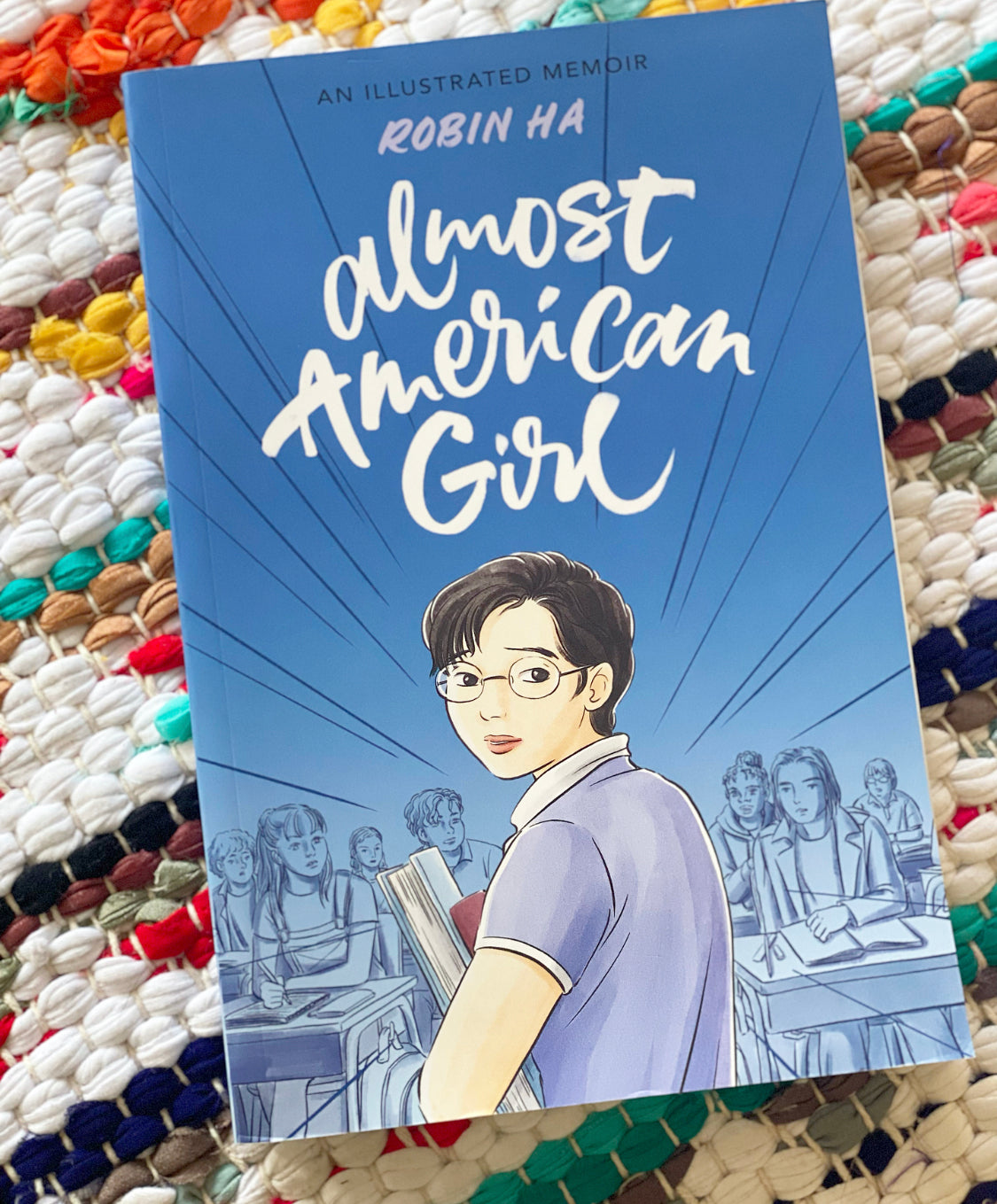 Almost American Girl: An Illustrated Memoir | Robin Ha