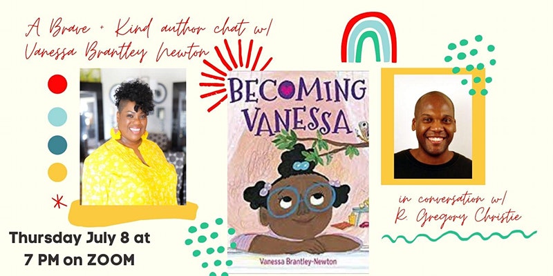 Becoming Vanessa: Vanessa Brantley-Newton