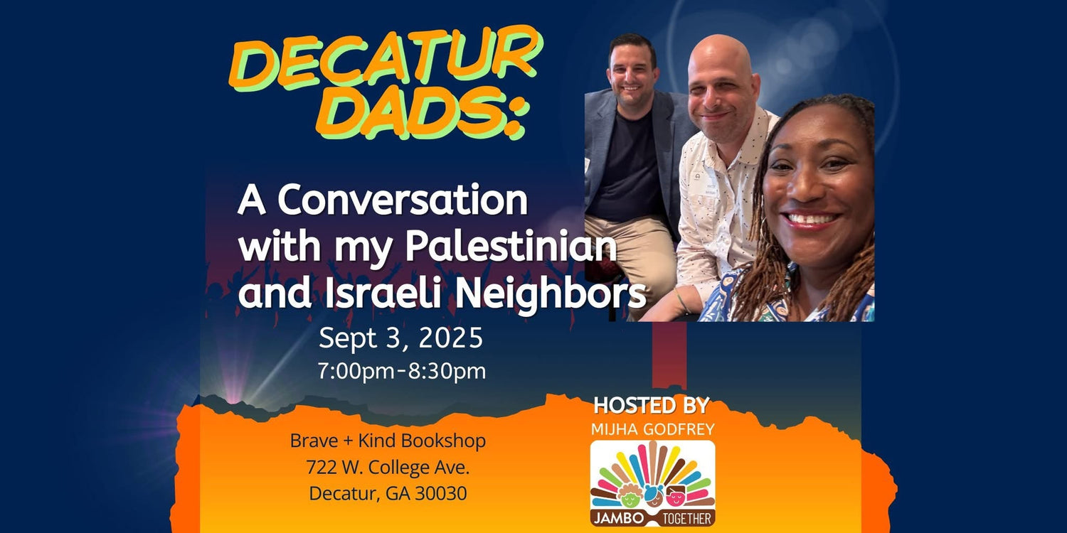 Decatur Dads: A Conversation with my Palestinian and Israeli Neighbors