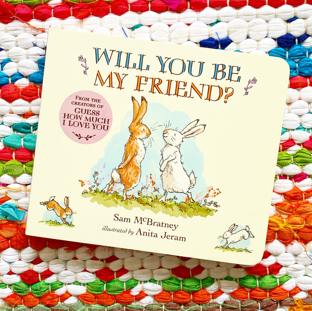 Will You Be My Friend? | Sam McBratney, Jeram
