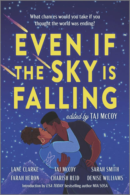 Even If the Sky Is Falling (Original) | Taj McCoy + Farah Heron + Lane Clarke + Charish Reid + Denise Williams + Sarah Smith