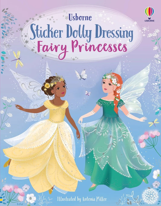 Sticker Dolly Dressing Fairy Princesses | Fiona Watt (Author)  and Antonia Miller (Illustrator)