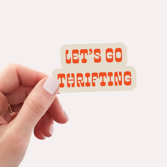 Let's Go Thrifting / Water Resistant Sticker for Water Bottl: Matte