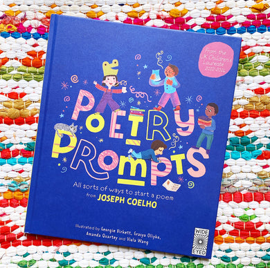 Poetry Prompts: All Sorts of Ways to Start a Poem from Joseph Coelho | Joseph Coelho