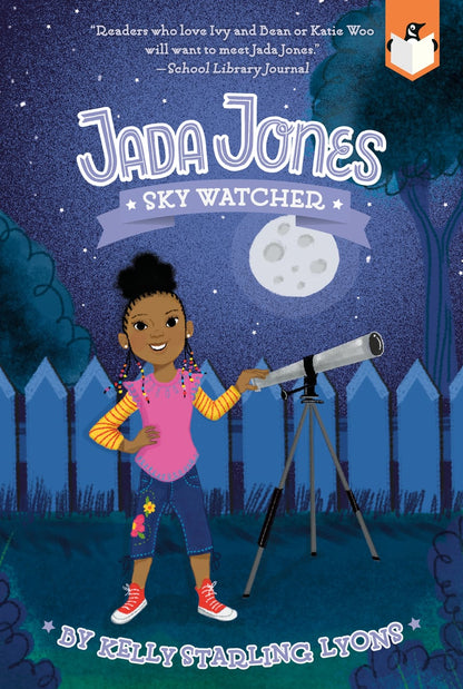 Sky Watcher #5 (Jada Jones) | Kelly Starling Lyons