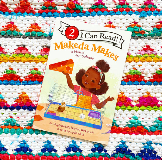 Makeda Makes a Home for Subway (I Can Read Level 2) | Olugbemisola Rhuday-Perkovich (Author) + Lydia Mba (Illustrator)