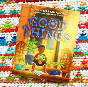 Good Things | Maryah Greene, Harris