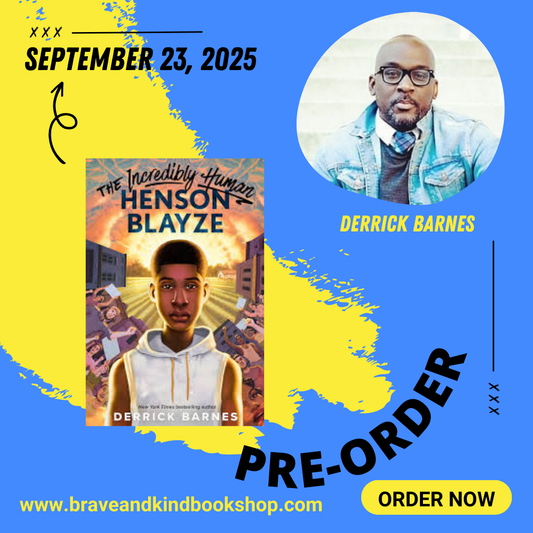 PREORDER: The Incredibly Human Henson Blayze | Derrick Barnes | OUT September 23rd, 2025