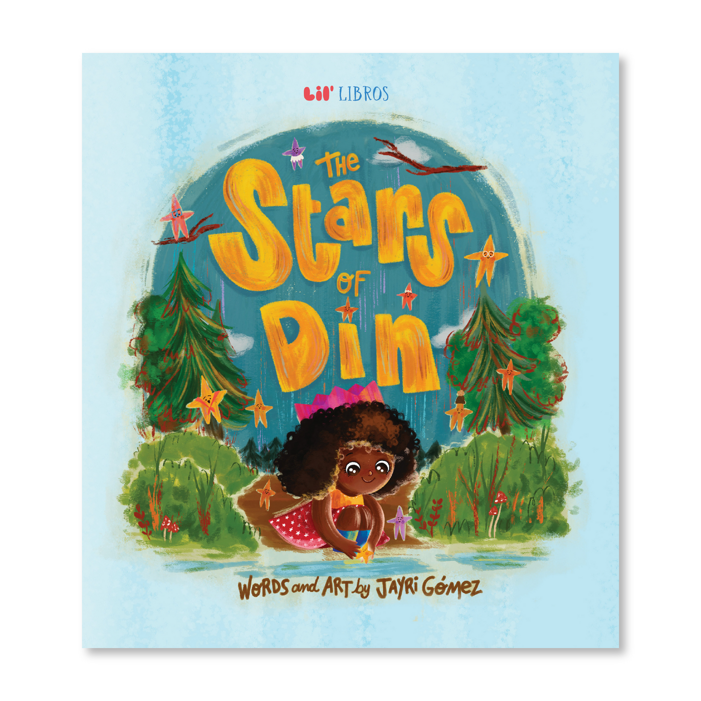 The Stars of Din / Las estrellas de Din (Bilingual: English/Spanish) | Jayri Gómez
