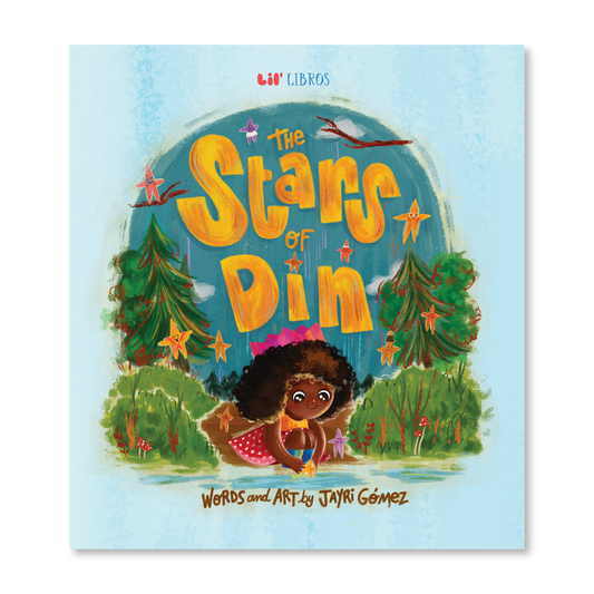 The Stars of Din / Las estrellas de Din (Bilingual: English/Spanish) | Jayri Gómez