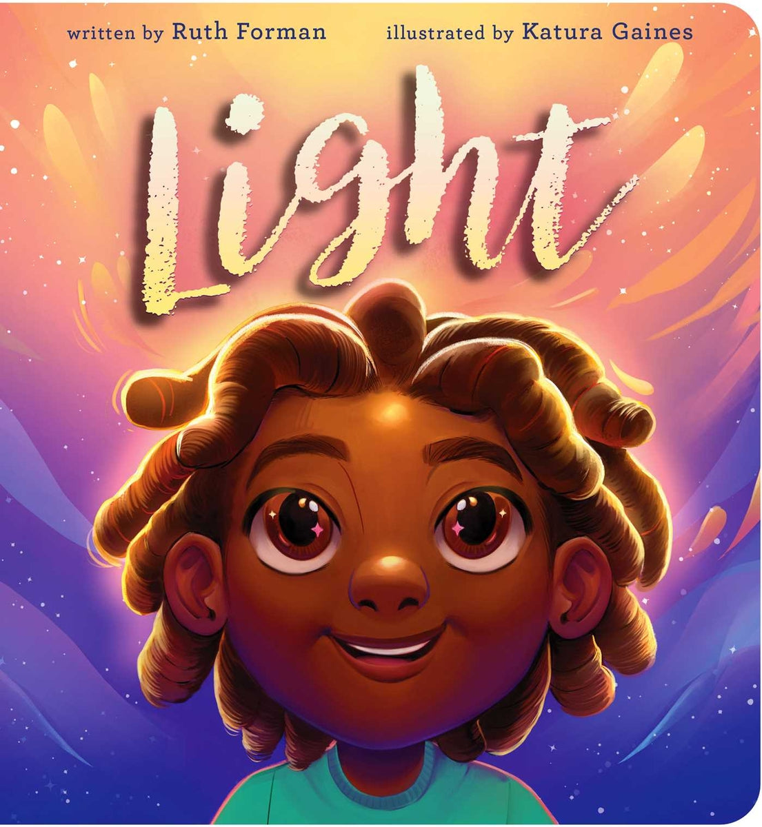 Light | Ruth Forman (Author) + Katura Gaines (Illustrator)