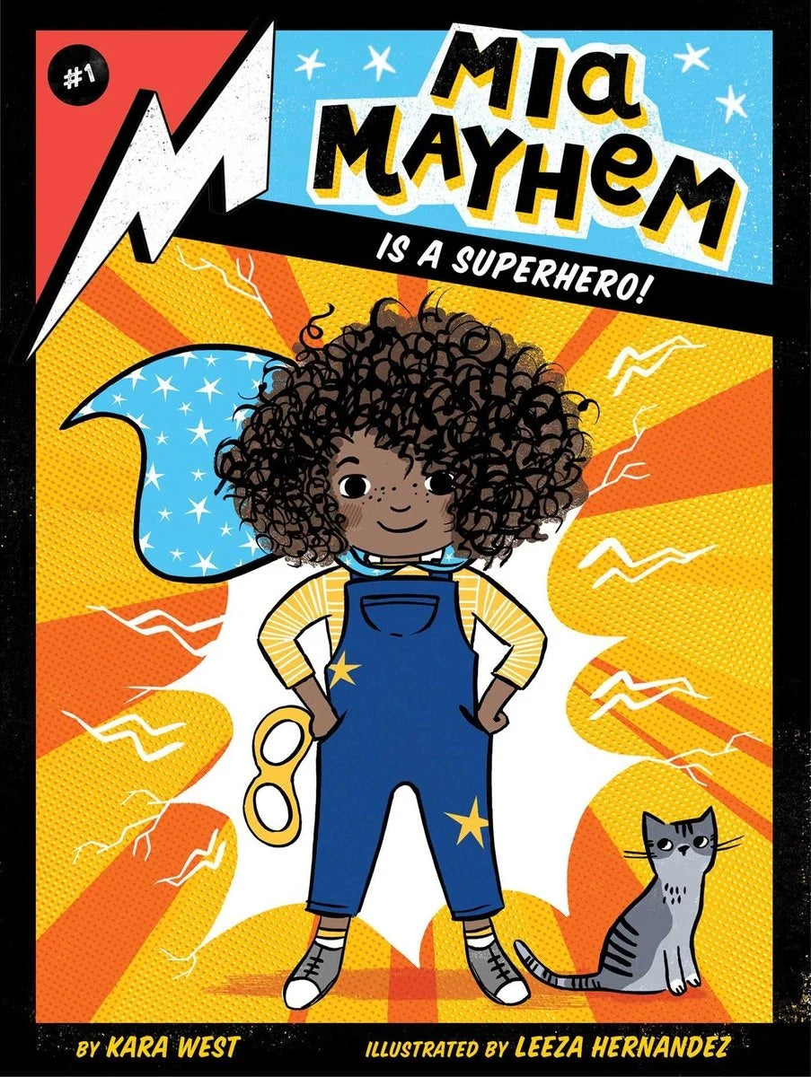MIA Mayhem Is a Superhero! (MIA Mayhem #1) | Kara West,  Hernandez