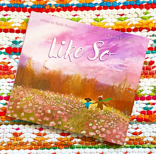 Like So | Ruth Forman