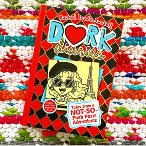 Dork Diaries 15: Tales from a Not-So-Posh Paris Adventure | Rachel Renée Russell