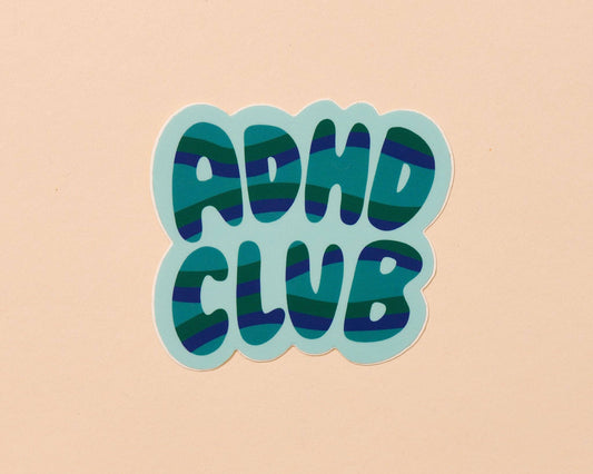 ADHD Club Vinyl Sticker - Mental Health, Neurodivergence