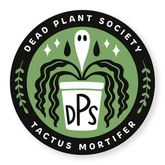 Dead Plant Society Sticker